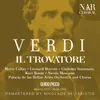 About Il Trovatore, IGV 31, Act I: "Abbietta zingara, fosca vegliarda!" (Ferrando, Coro) Song