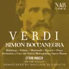 About Simon Boccanegra, IGV 27, Atto II: "All'armi, all'armi, o Liguri" (Coro, Amelia, Gabriele, Doge) Song