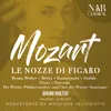 Le nozze di Figaro, K.492, IWM 348, Act I: "Bravo signor padrone! / Se vuoi ballare" (Figaro)