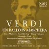 About Un ballo in maschera, IGV 32, Act II: "Teco io sto" (Riccardo, Amelia) Song