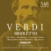 Rigoletto, IGV 25, Act I: "Deh, non parlare al misero" (Rigoletto, Gilda)