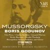 Boris Godunov, IMM 4, Prologue: "Moscoviti! Egli è inflessibile!" (Shchelkalov)