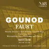 Faust, CG 4, ICG 61, Act II: "Ainsi que la brise légère" (Chœur, Méphistophélès, Faust, Siebel)