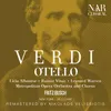 Otello, IGV 21, Act I: "Esultate! L'orgoglio musulmano" (Otello, Coro)