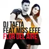 Flor Del Aire (feat. Miss Effe)