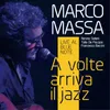 A volte arriva il jazz (In Studio)