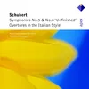 Schubert : Overture in C major, 'In the Italian Style' D591