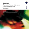 Chausson: 7 Mélodies, Op. 2: IV. La dernière feuille