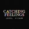 About Catching Feelings (feat. Phony Ppl) Song