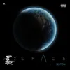 Space (feat. Sexton)