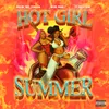 About Hot Girl Summer (feat. Nicki Minaj & Ty Dolla $ign) Song