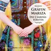 Gräfin Mariza, Act II: "Fräulein Lisa!" - "Ich möchte träumen von Dir"