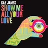 Show Me All Your Love Radio Edit