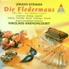 Strauss, Johann II : Die Fledermaus : Act 1 "Trinke, Liebchen, trinke schnell" [Alfred, Rosalinde, Frank]