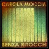 About Senza ritocchi Song