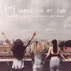 Dance On My Own (feat. Krept & Konan)
