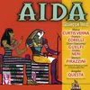 Verdi : Aida : Act 1 "Alta cagion v'aduna" [Re, Messaggero, Aida, Radamès, Amneris, Ramfis, Chorus]