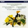 Kaipainen : String Quartet No.3 Op.25 : I Presto; furioso, volando