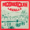 Mosabackan lavalla