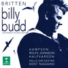 Britten: Billy Budd, Act 2:: "O beauty, o handsomeness" (Claggart)