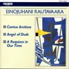 Rautavaara : Angel Of Dusk: II. His Monologue