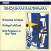 Rautavaara : A Requiem In Our Time, Op. 3: II. Credo Et Dubito
