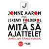 Mitä sä ajattelet (feat. Jeremy Folderol)