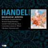 About Handel : Belshazzar HWV61 : Act 2 "See from his post" "Why, faithless river" "Euphrates hath his task" "Of things on earth" [Chorus] Song