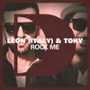 Rock Me (Leon 909 Dub Mix) Leon 909 Dub Mix