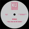 You Are On My Mind (On My Mind 12")