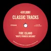 White Powder Dreams (Fire Island Vocal Mix)