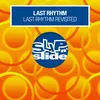 Last Rhythm Revisited (Ashley Beedle Remix)
