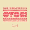 Make Me Believe In You (feat. Karen Lee Andrews) [12" Version]