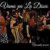 About Vamo Pa la Disco Song