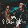 About A Casa É Sua Song