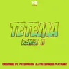 Tetema Remix (feat. Patoranking, Zlatan & Diamond Platnumz)