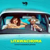 About Litawachoma (feat. Diamond Platnumz) Song