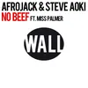 No Beef (feat. Miss Palmer) Radio Edit