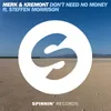 Don't Need No Money (feat. Steffen Morrison) Extended Mix