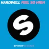 Feel So High (feat. I-Fan) Carlos Silva Remix