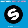 Feel So High (feat. I-Fan) Andy Callister Remix
