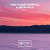 Stay (feat. Betsy Blue) Extended Mix