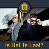 Is Het Te Laat