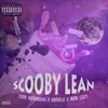 Scooby Lean (feat. Mira Cozy and Danielo)