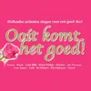 About Ooit Komt Het Goed Song