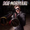 About Doe Normaal Song
