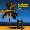 Losing Ground