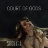 About Court of Gods Song