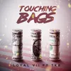 About Touching Bags (feat. TK2) Song