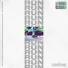 About Run (feat. Jackson Dean) Song